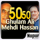 50 50 Ghulam Ali Mehdi Hassan Download on Windows