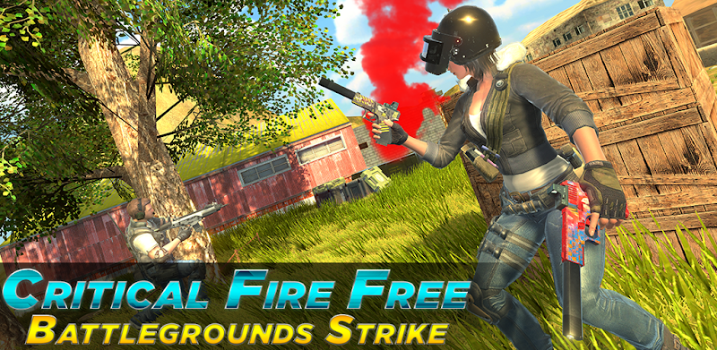 Critical Fire Free Battlegrounds Strike