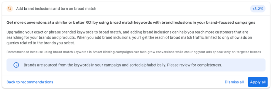 Screenshot of a "Add brand inclusions and turn on broad match" recommendation in Google Ads