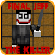 Jeff The Killer Blocks : Final Reto