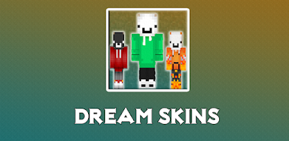 Dream Skins for Minecraft PE for Android - Download