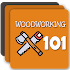 Woodworking 101 - Woodwork Lessons1.2