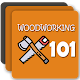 Download Woodworking 101 - Woodwork Lessons For PC Windows and Mac