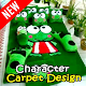 Download Top Design of Character Carpet For PC Windows and Mac 1.0
