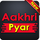 Download Aakhri Pyaar | Sad & Love Shayari, Quotes & Status For PC Windows and Mac 0.1