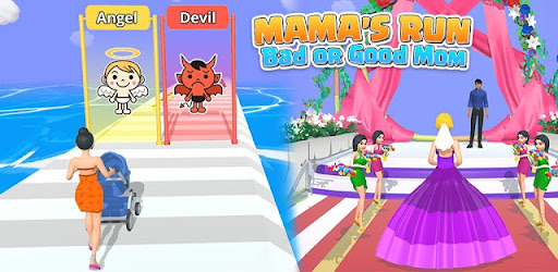 Mama's Run: Bad or Good Mom