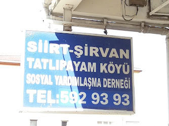 Siirt - Şirvan Tatlıpayam Köyü Sosyal Yardımlaşma Derneği