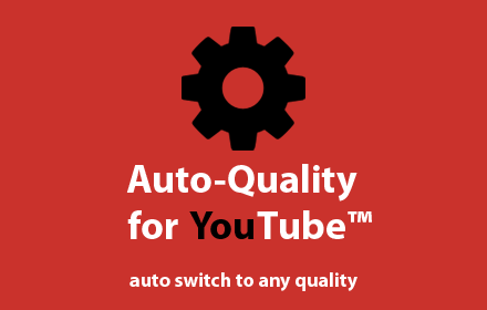 Auto Quality for YouTube™ small promo image