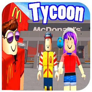 Download Guide Mcdonalds Tycoon Roblox For Pc Windows And Mac Apk 1 0 Free Tools Apps For Android - guide for mcdonalds tycoon roblox android apps on google play