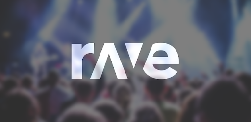 Rave – Watch Party