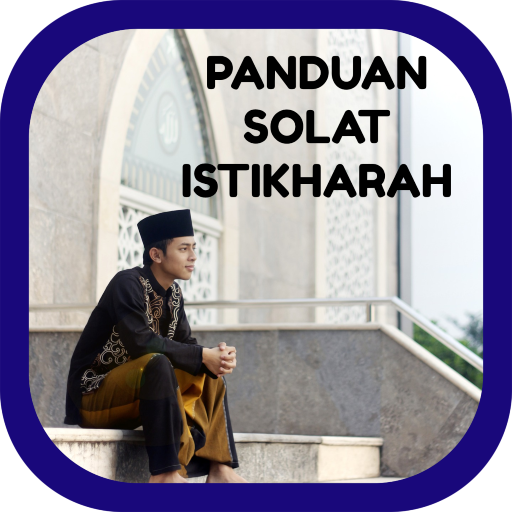 Panduan Solat Istikharah