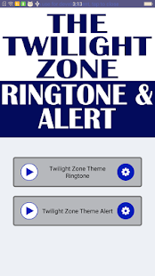 Twilight Zone Theme Ringtone and Alert 1.0 APK + Mod (المال غير محدود) إلى عن على ذكري المظهر