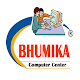 Download Bhumika Computer Center For PC Windows and Mac 1.0