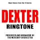 Dexter Ringtone Download on Windows