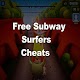 Download Best Free Cheats for Subway For PC Windows and Mac 0.0.1