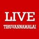 Download Live Tiruvannamalai For PC Windows and Mac 1.0