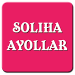 Soliha ayollar Apk