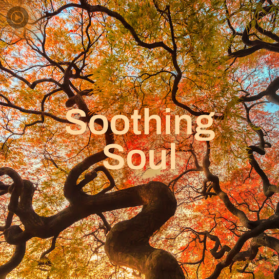 Soothing Soul