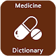 Download Medicine Dictionary For PC Windows and Mac 1.6