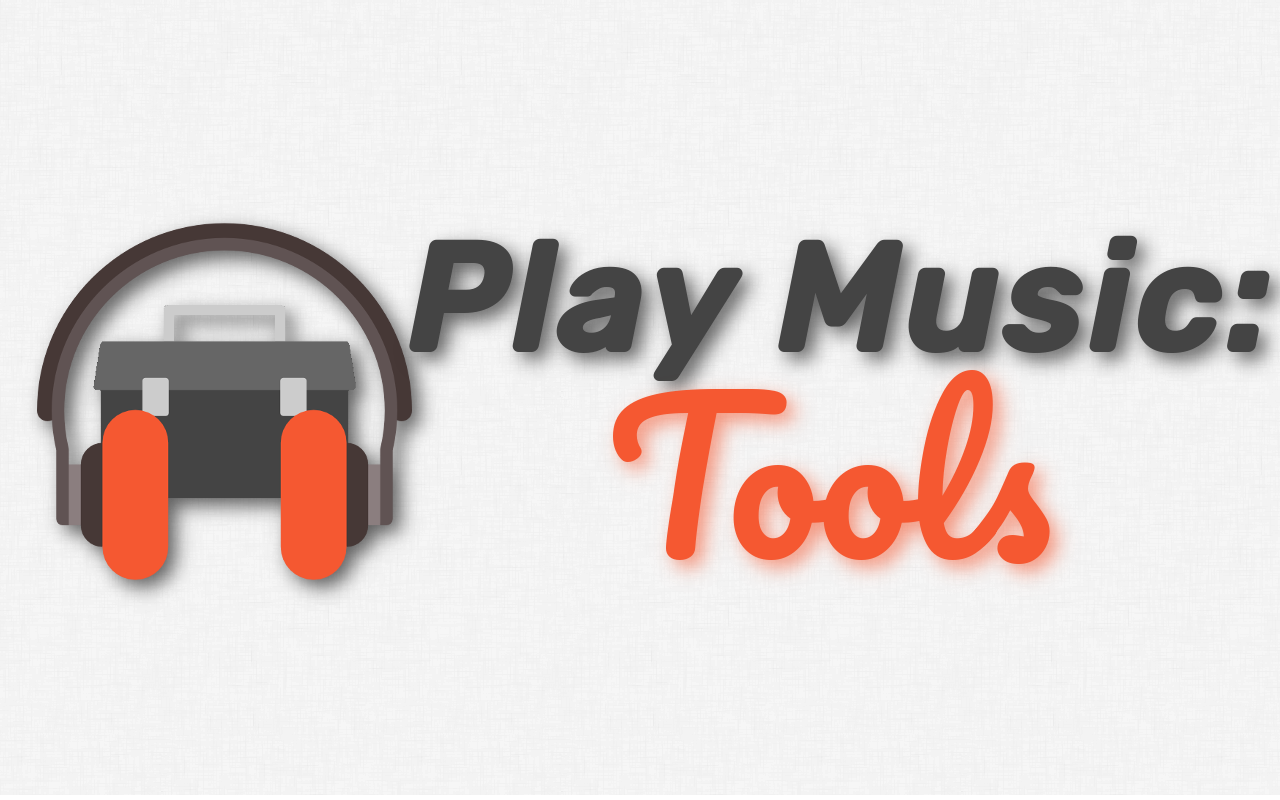 Play Music: Tools Preview image 1