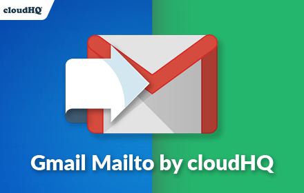 Mailto: Set Default Email to Gmail by cloudHQ small promo image