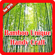 Download Bamboo Handy Craft Unique For PC Windows and Mac 2.0