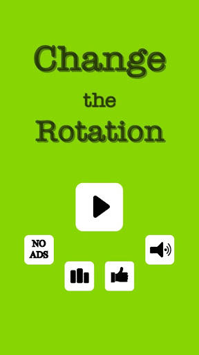 Change the Rotation