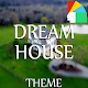 Download Dream House Theme For PC Windows and Mac 10.04