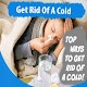 Download How To Get Rid Of A Cold (Naturally) For PC Windows and Mac 1.0.0