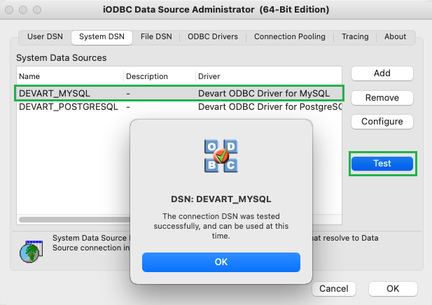 Success message appears after testing DEVART_MYSQL System DSN.