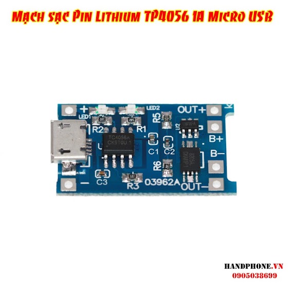 Mạch Sạc Pin Lithium Tp4056 1A Đầu Vào Micro Usb, Type - C