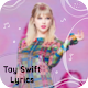 Download Tay swift lyrics For PC Windows and Mac 1.0