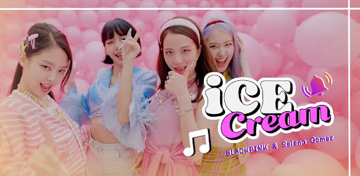 Ice Cream Blackpink Ringtone Music On Windows Pc Download Free 1 00 1 Com Blackpink Ringtoone Icecream