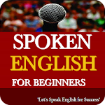 Cover Image of Download Spoken English for beginners 1.0.9 APK