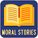 Famous Moral Stories