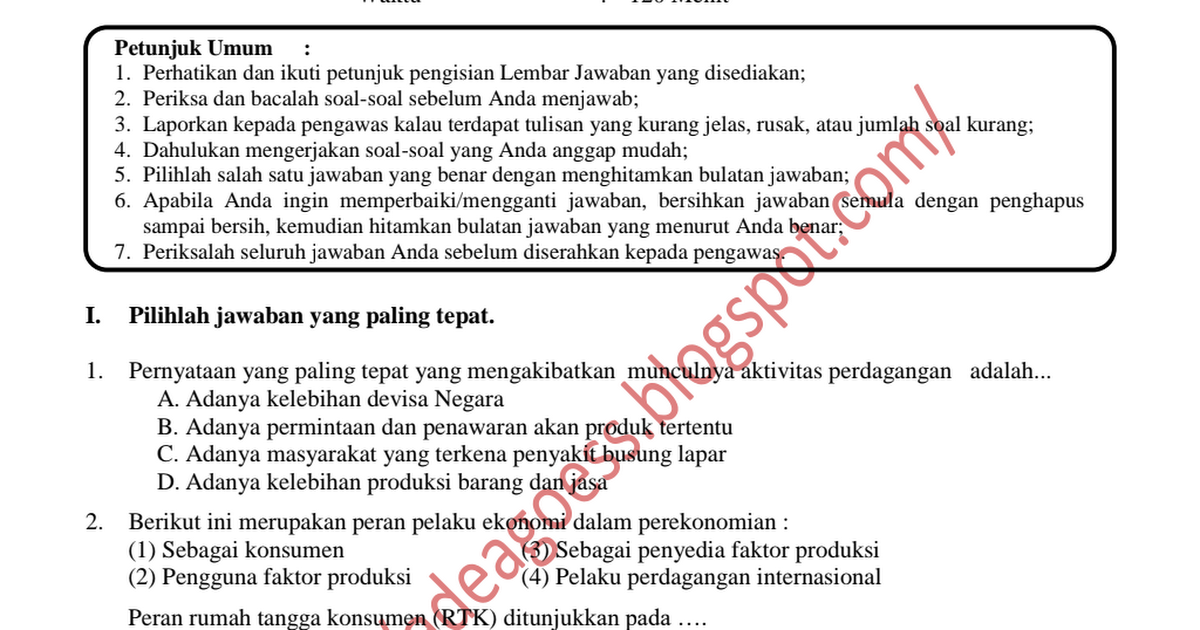 Pernyataan yang paling tepat yang mengakibatkan munculnya aktivitas perdagangan adalah...