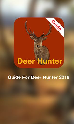 Guide For Deer Hunter 2016