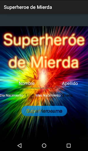 Superheroe de Mierda