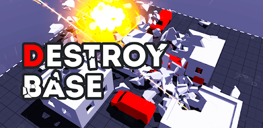 Destroy Base - Building Smash