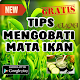 Download Tips Alami Menyembuhkan Penyakit Mata Ikan For PC Windows and Mac 1.0.1