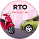 Download RTO - Vehicle Information For PC Windows and Mac 1.0