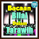 Download Bacaan Bilal & Jawabannya Dalam Tarawih Terlengkap For PC Windows and Mac 1.0.1