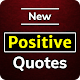 Download Positive Quotes - Motivation, Inspirational Quotes For PC Windows and Mac 0.1