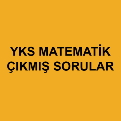YKS Matematik Çıkmış Sorular
