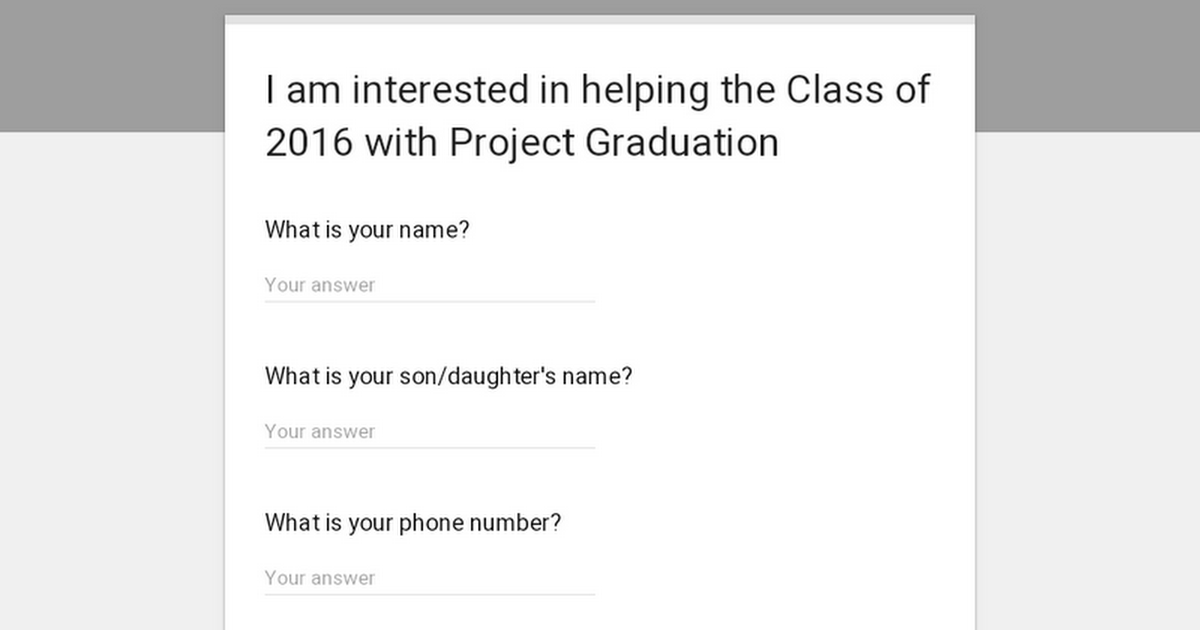 I am interested in helping the Class of 2016 with Project Graduation