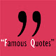 Famous Quotes