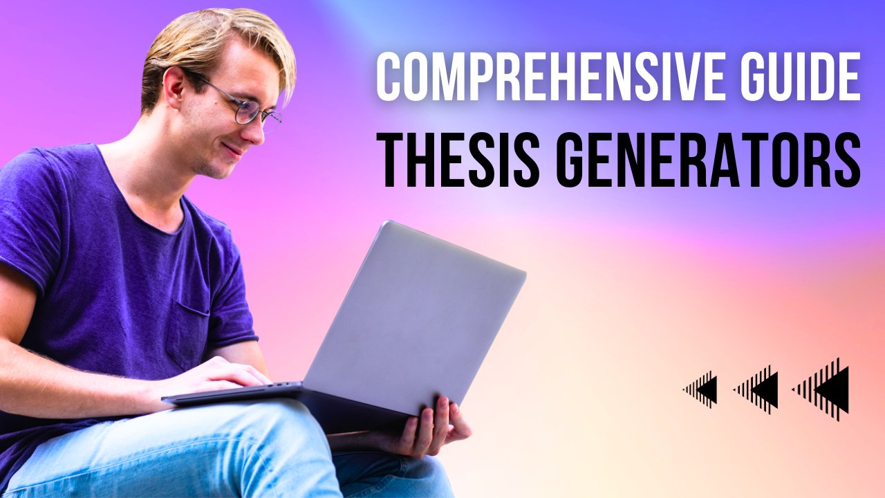 Thesis Generators