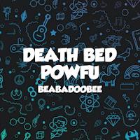 POWFU DEATH BED OFFLINE MP3 LYRICS COMPLETE