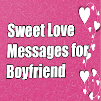 Deep Love Messages for Boyfriend 2020