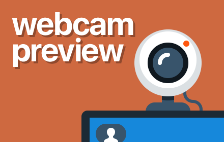 Webcam Preview chrome extension